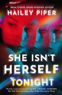 Enlarge image Cover: She Isn't Herself Tonight - Saga Press