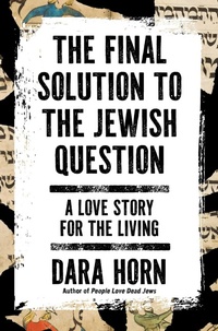 Enlarge image Cover: The Final Solution to the Jewish Question - Avid Reader Press