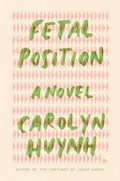 Cover: Fetal Position - Atria Books