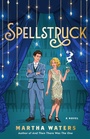 Cover: Spellstruck - Atria Books