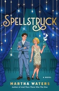 Cover: Spellstruck - Atria Books