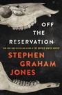 Cover: Off the Reservation - Saga Press