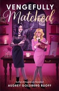 Enlarge image Cover: Vengefully Matched - Atria Books