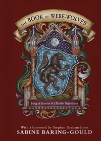 Enlarge image Cover: The Book of Were-Wolves - Saga Press