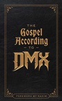 Cover: The Gospel According to DMX - Simon & Schuster