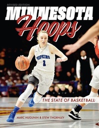 Enlarge image Cover: Minnesota Hoops - Minnesota Historical Society Press
