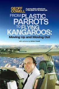 Enlarge image Cover: From Plastic Parrots to Flying Kangaroos - Geoff Cowell