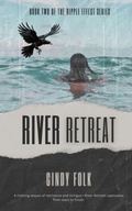 Cover: River Retreat - Splash Publishing
