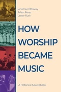 Cover: How Worship Became Music - Abingdon Press
