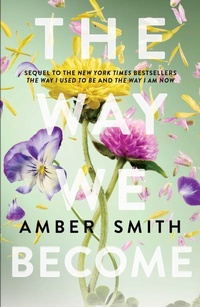 Enlarge image Cover: The Way We Become - Oneworld Publications
