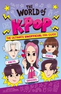 Cover: The World of K-Pop - T & P Books Publishing Ltd