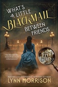 Cover: What's a Little Blackmail Between Friends - THE MARKETING CHAIR