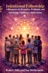 Enlarge image Cover: Intentional Fellowship - Dilts Strategy Group