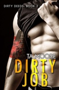 Cover: Dirty Job (Dirty Deeds) - Rogue Firebird Press