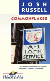 Enlarge image Cover: Commonplaces - New Michigan Press