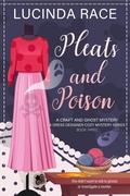 Cover: Pleats & Poison - Lucinda Race