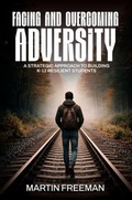 Cover: Facing and Overcoming Adversity - Lynx Publishers