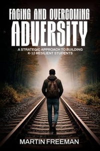 Enlarge image Cover: Facing and Overcoming Adversity - Lynx Publishers