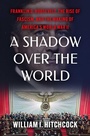 Cover: A Shadow Over the World - Simon + Schuster LLC