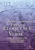 Cover: French Eloquence in Verse - Peter Lang Verlag