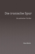 Cover: Die iranische Spur - epubli