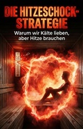 Cover: Hitzeschock-Strategie - epubli