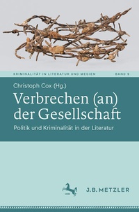 Enlarge image Cover: Verbrechen (an) der Gesellschaft - J.B. Metzler