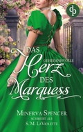Cover: Das geheimnisvolle Herz des Marquess | Eine leidenschaftliche Regency Romance - Stunden der Sehnsucht-Reihe