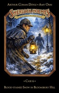 Cover: Sherlock Holmes Case 06: Blood-stained Snow in Bloomsbury Hill - Titania Medien