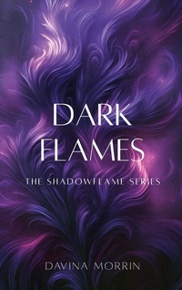 Enlarge image Cover: Dark Flames - BoD - Books on Demand