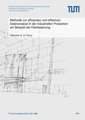Cover: Methodik zur effizienten und effektiven Datenanalyse in der industriellen Produktion am Beispiel der Fabrikplanung - utzverlag GmbH