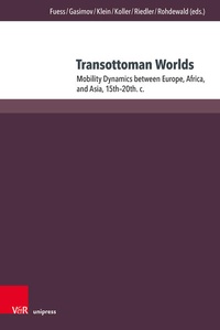 Enlarge image Cover: Transottoman Worlds - Brill Deutschland