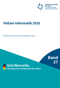 Cover: Polizei-Informatik 2025 - Deutsche Hochschule der Polizei - Stabsstelle I - Hochschulkommunikation, &Ouml;ffentlichkeitsarbeit