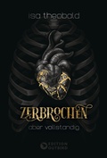 Cover: Zerbrochen, aber vollst&auml;ndig - Edition Outbird
