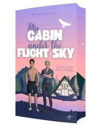 Enlarge image Cover: My Cabin under the Flight Sky - Hunter & Raphael - Zeilenfluss