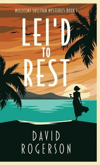 Enlarge image Cover: Lei'd to Rest - Next Chapter