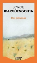 Cover: DOS Crimenes (Novela) / Two Crimes (a Novel) - Editorial Planeta Mexicana S.A. de C.V.