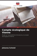 Cover: Compte ecologique de Vienne - Editions Notre Savoir