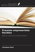 Cover: Procesos empresariales flexibles - Ediciones Nuestro Conocimiento