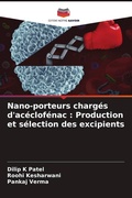 Cover: Nano-porteurs charges d'aceclofenac - Editions Notre Savoir