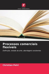 Enlarge image Cover: Processos comerciais flexiveis - Edicoes Nosso Conhecimento