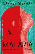 Cover: Mal&aacute;ria - Tinta-da-China Brasil