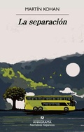 Cover: La Separacion - ANAGRAMA