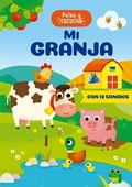 Cover: Mi Granja - Pulsa Y Escucha - Obelisco