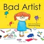 Cover: Bad Artist - Wonder House Books