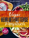 Cover: Vegan Hei&szlig;luftfritteuse Rezeptbuch - Bookmundo