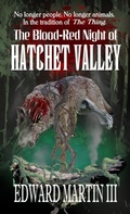 Cover: The Blood-Red Night of Hatchet Valley - Black Bed Sheet Books