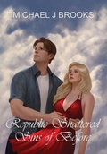 Cover: Republic Shattered - Creative-visionary Works