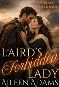 Cover: The Laird's Forbidden Lady (Highland Rebels & Roses, #1) - AilAd
