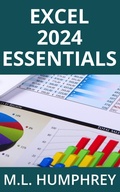 Cover: Excel 2024 Essentials - M.L. Humphrey